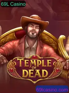 Temple of Dead: Aventura Mística no 69L Casino